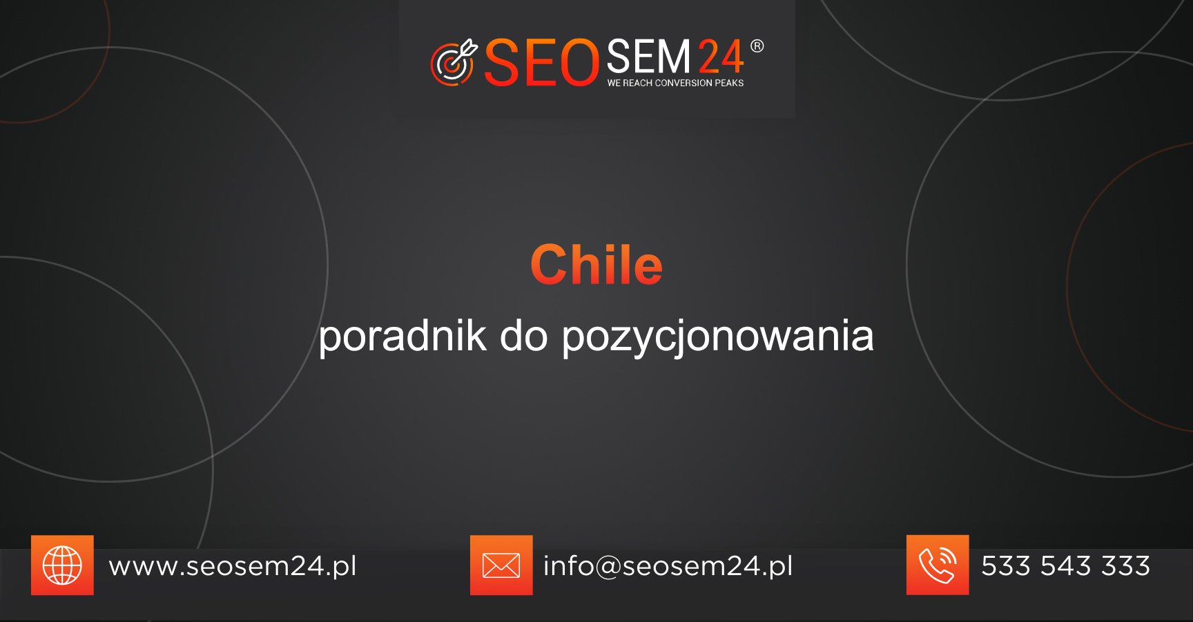 Pozycjonowanie Chile - poradnik do pozycjonowania