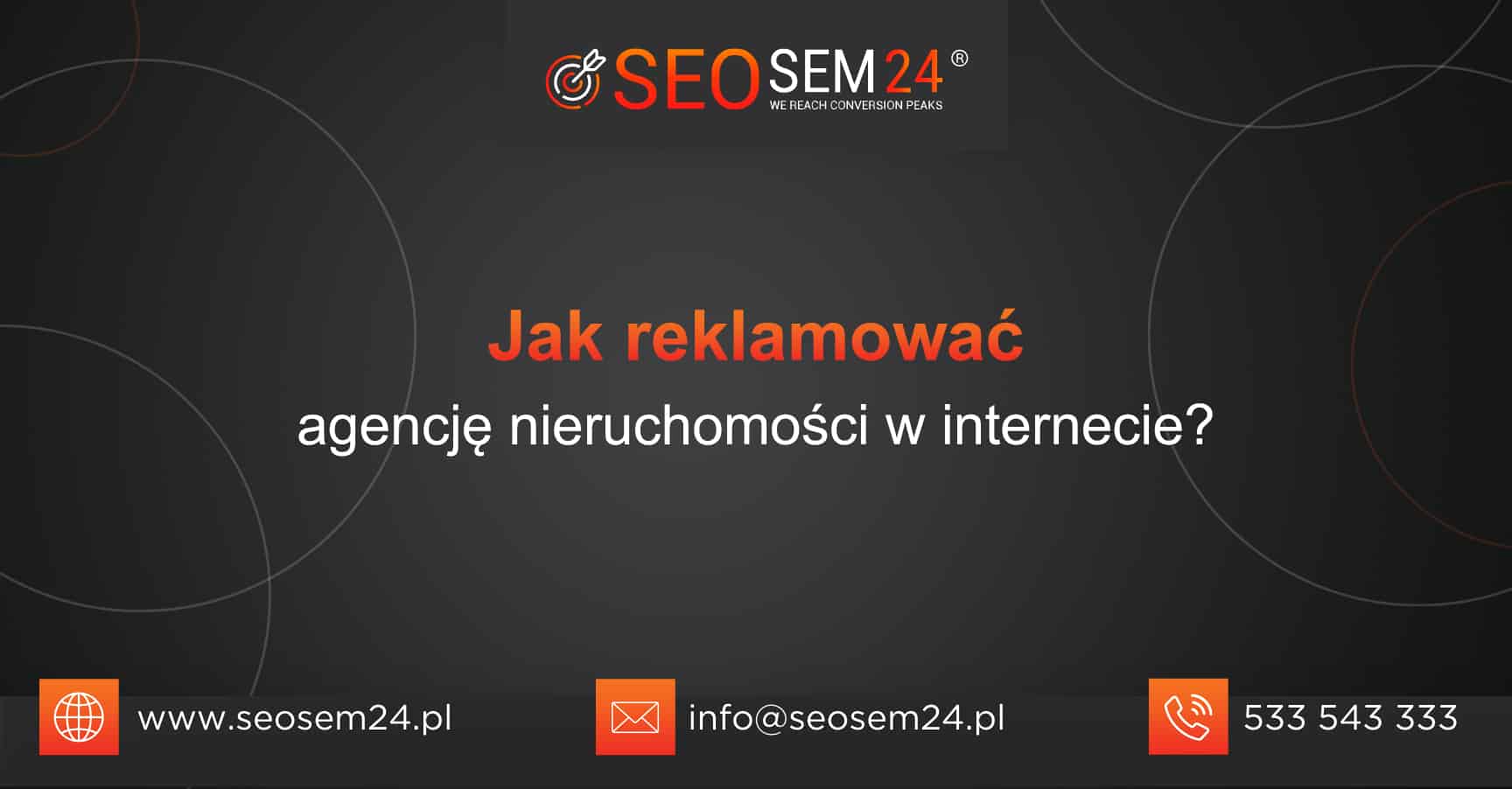 Jak reklamować agencję nieruchomości w internecie?