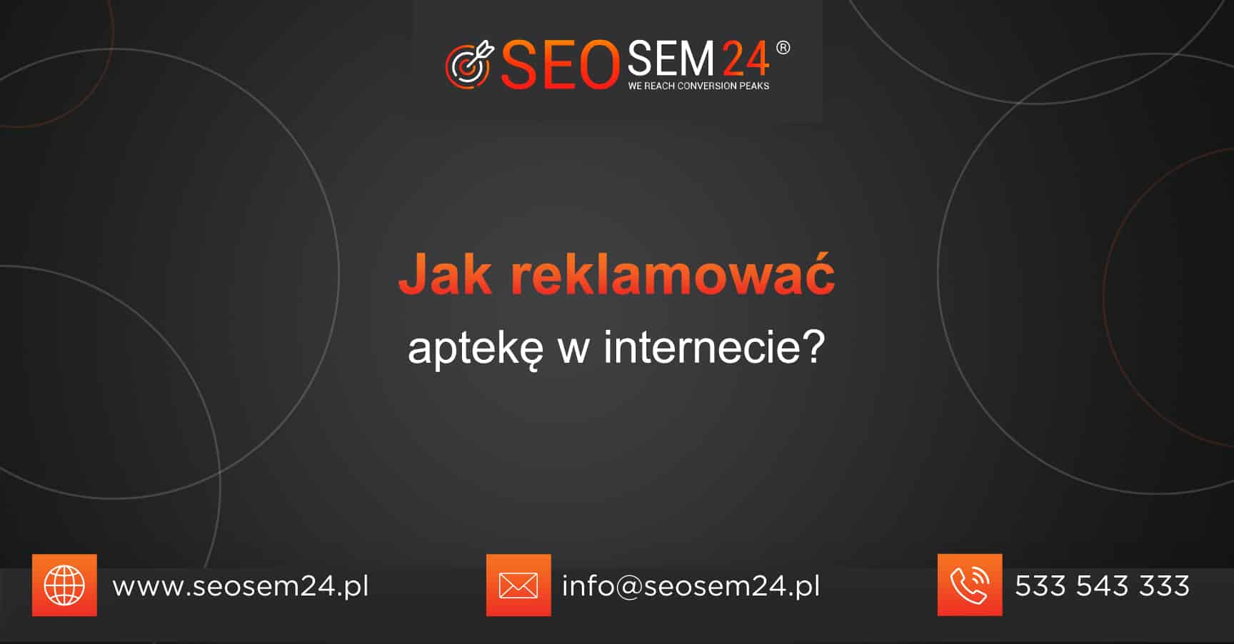 Jak reklamować aptekę w Internecie?