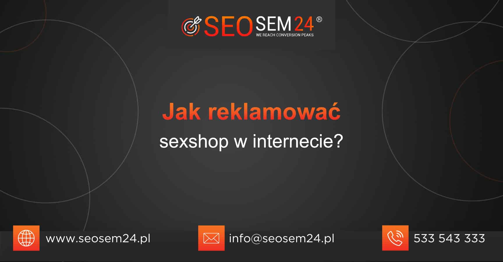 Jak reklamować sexshop w internecie