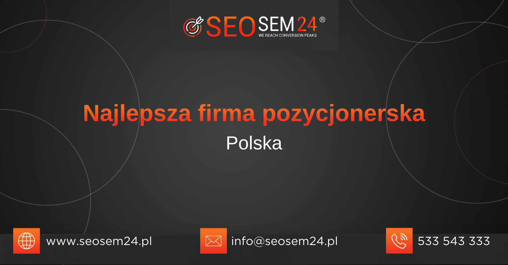 Najlepsza firma pozycjonerska w Polsce Najlepsza firma pozycjonerska w Polsce