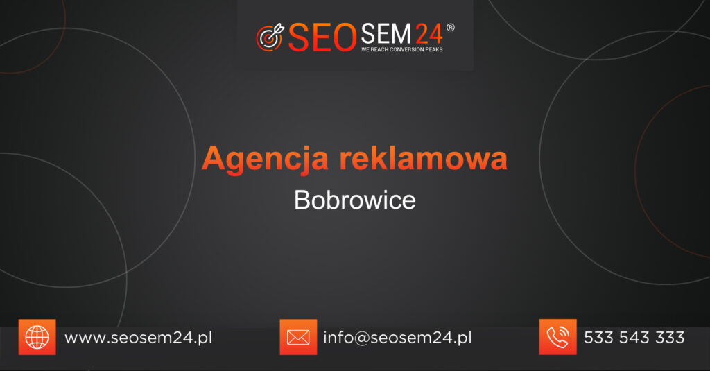 Agencja reklamowa Bobrowice