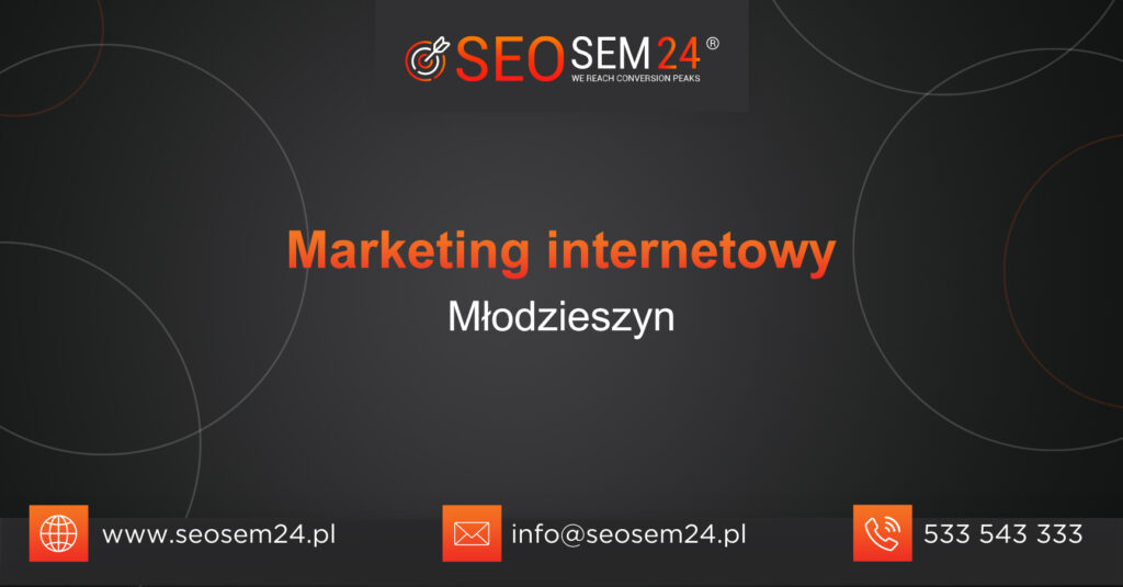 Marketing internetowy Młodzieszyn