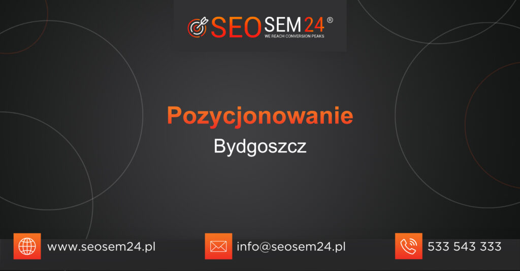 Pozycjonowanie Bydgoszcz