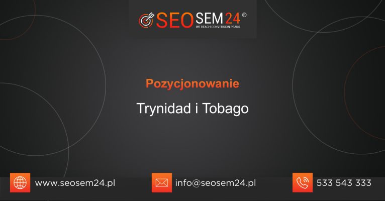 Pozycjonowanie Trynidad i Tobago