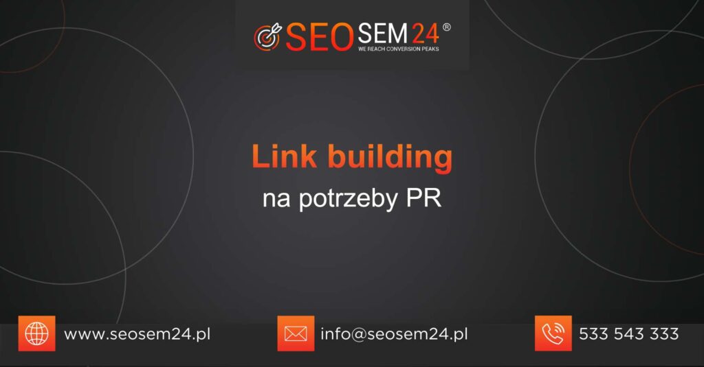 Link building na potrzeby PR