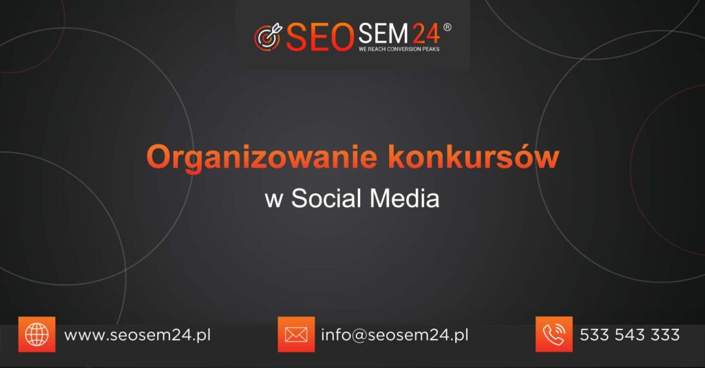 Organizowanie konkursów na Social Media