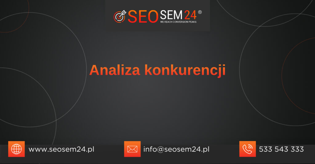 Analiza konkurencji